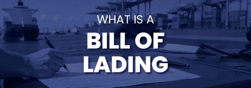 What is Bill of Lading?