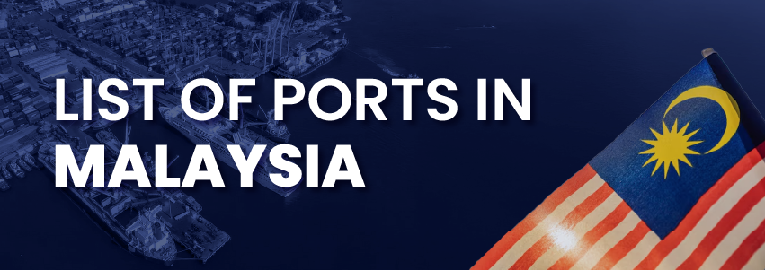 List of Ports in Malaysia