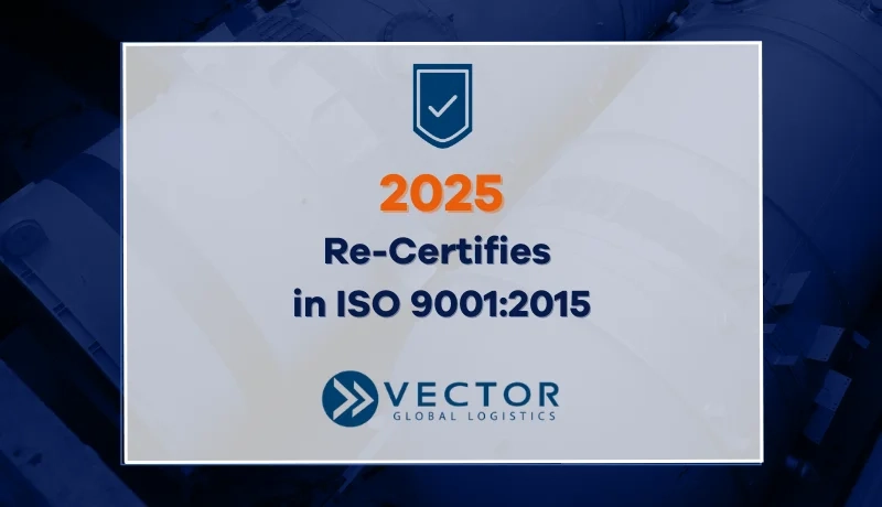 Vector Global Logistics México Re-Certifies in ISO 9001:2015