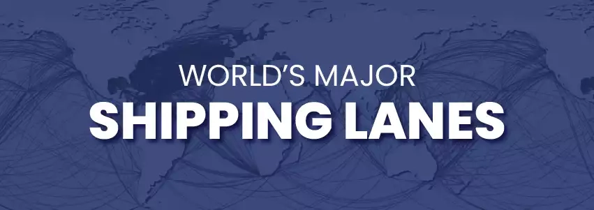 Where are the World’s Major Shipping Lanes?