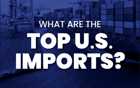 What Are the Top U.S. Imports?