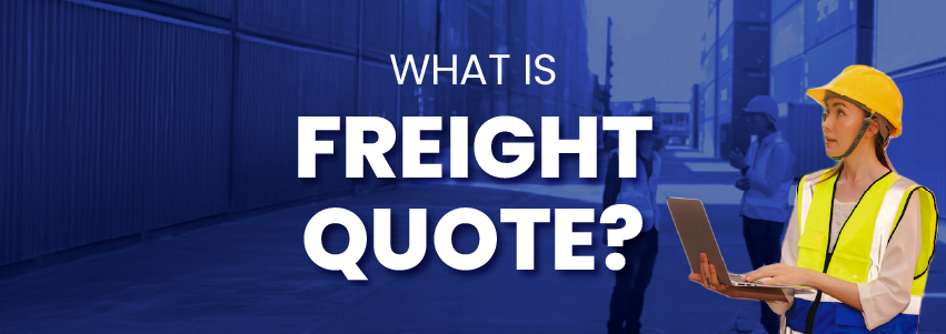 What is a Freight Quote?