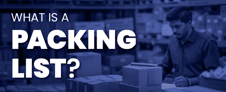 What is a Packing List?