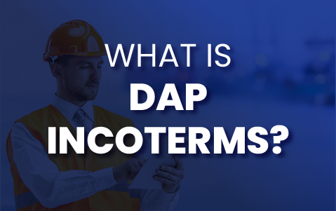 What is DAP Incoterms?