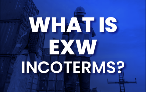 What is EXW Incoterms?